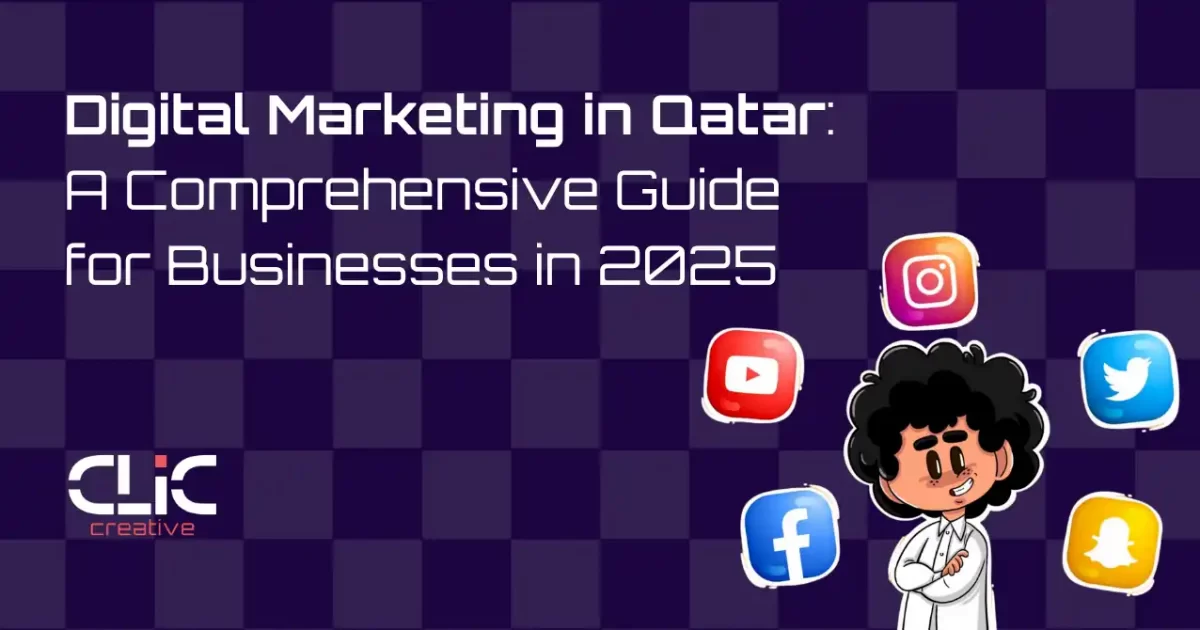 Digital Marketing in Qatar- Clic Creative